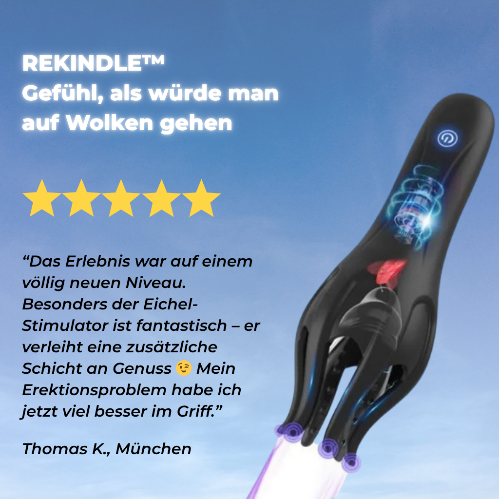 REKINDLE™ – LASS DAS FEUER NEU ENTFACHEN